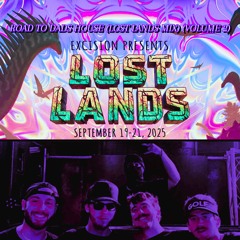 GEMINI DANGER, BEN TEN, DOPEONME, SUBSUKA - ROAD TO DADS HOUSE (LOST LANDS MIX) (VOL.2)