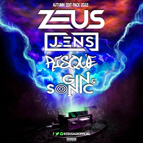 Zeus & Friends - Autumn Mashup Pack Ft. Gin & Sonic, Jlens & Risque