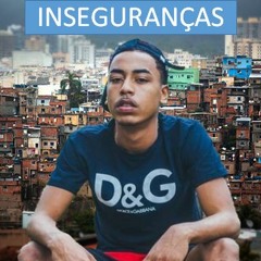 MC NT - INSEGURANÇAS (DJ TRICKPA)