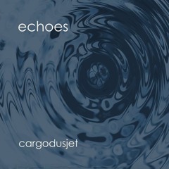 Echoes