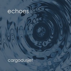 Echoes