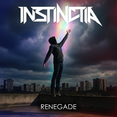 Instinctia - Renegade