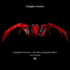 Free Download: Complex Groove - No Pain (Original Mix) [A100 Records]