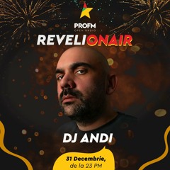 DJ ANDI @ PRO FM (Revelionair 31.12.2023)