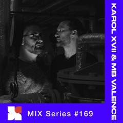 PLAYY. Mix #169 - Karol XVII & MB Valence