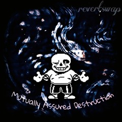 [Revertswap] - Mutually Assured Destruction (Cover)