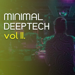 Minimal/ Deep Tech Mix vol.2