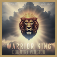 Warrior King (Country Version)