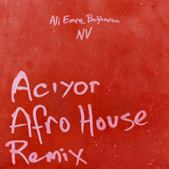 Göksel-Acıyor (Ali Emre Bagkaran & nv Afro House Remix)