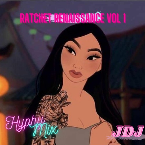 Ratchet Renaissance Vol. 1 (Hyphy Pregame Mix)