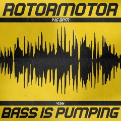Premiere: RotorMotor - Bass Is Pumping [Free Download]