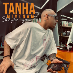 Tanha Mimonam
