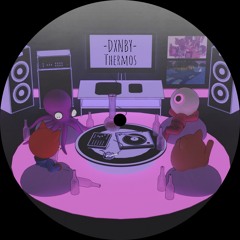 PremEar: DXNBY - Thermos [EJECTVA1]