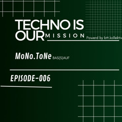 MONO.TONE - TechnoIsOurMission-006