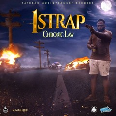 Chronic Law - 1 Strap