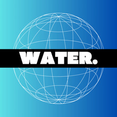 Water X Cuff it (Wetter Remix)