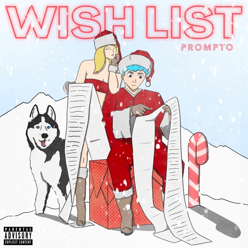 Wish List (Prod. Rich Loser x Jack$on)