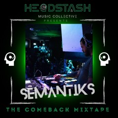 Hidden Treasures Vol. 001  - SEMANTIKS (The Comeback Mixtape)