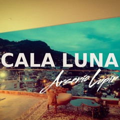 Cala Luna (Official DJ Mix _ 1h Mediterranean Funk House Set)
