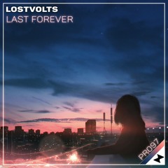 LostVolts - Last Forever