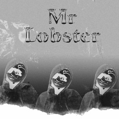 MR LOBSTER - DESCENT INTO HELL - SET 2K23