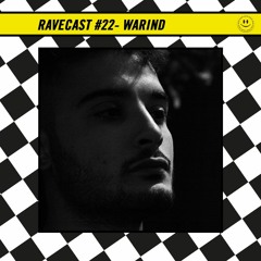 RaveCast22 - WarinD
