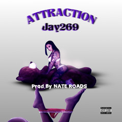 Attraction (Prod.By NATE RHOADS)