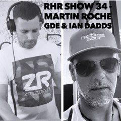 Martin Roche GDE & Ian Dadds - RHR Show34