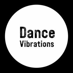 Dance Vibrations - DJ Set#14