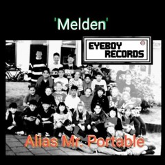 Alias Mr. Portable - Melden