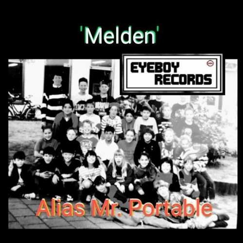 Alias Mr. Portable - Melden