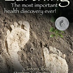 [Get] KINDLE 📒 Earthing (2nd Edition): The Most Important Health Discovery Ever! by