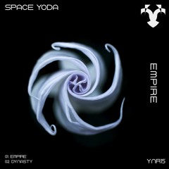 Space Yoda - Empire (Original Mix) / Yanara Records