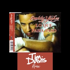 Daddy Yankee Lo que passo - Tim Davis - rmx