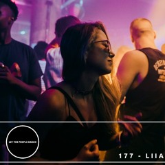 Let The People Dance 177 - LIIA