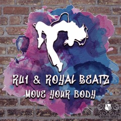 RU1 & Royal Beatz - Move Your Body