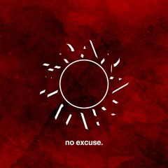 [FREE DL] no excuse. - Bushi Parachute Dub