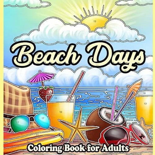 Stream 👍 Color by Number Beach Days Coloring Book For Adults Full Free