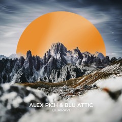 Alex Pich & Blu Attic - Bhairavi