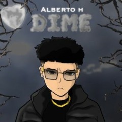 DIME - ALBERTO H
