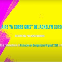 El Aire Ya Corre Gris de Jackelyn Gordon