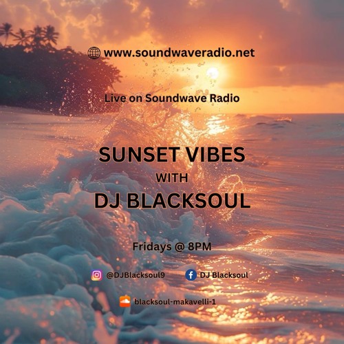 Sunset Vibes With DJ Blacksoul 13.09.24