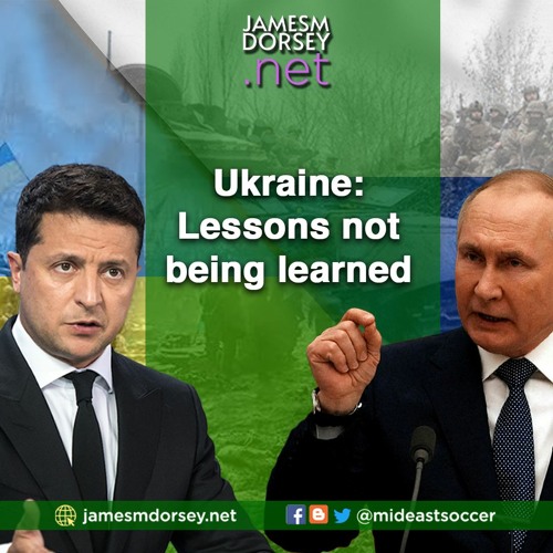 Ukraine Lessons Not Being Learned