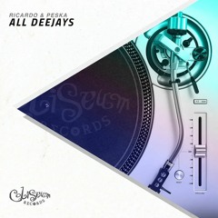 Ricardo & Peska - All Deejays (PREVIA)