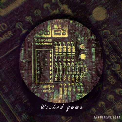 Sinistre - Wicked Game