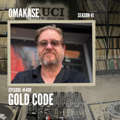 OMAKASE 499, GOLD CODE