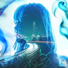 Lost & Found - Slowed + Reverb