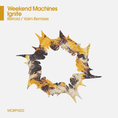 Weekend Machines - Ignite (Retroid Remix)