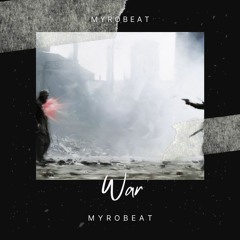 Myrobeat - War