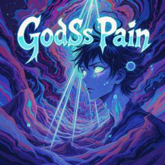 GodSs Pain